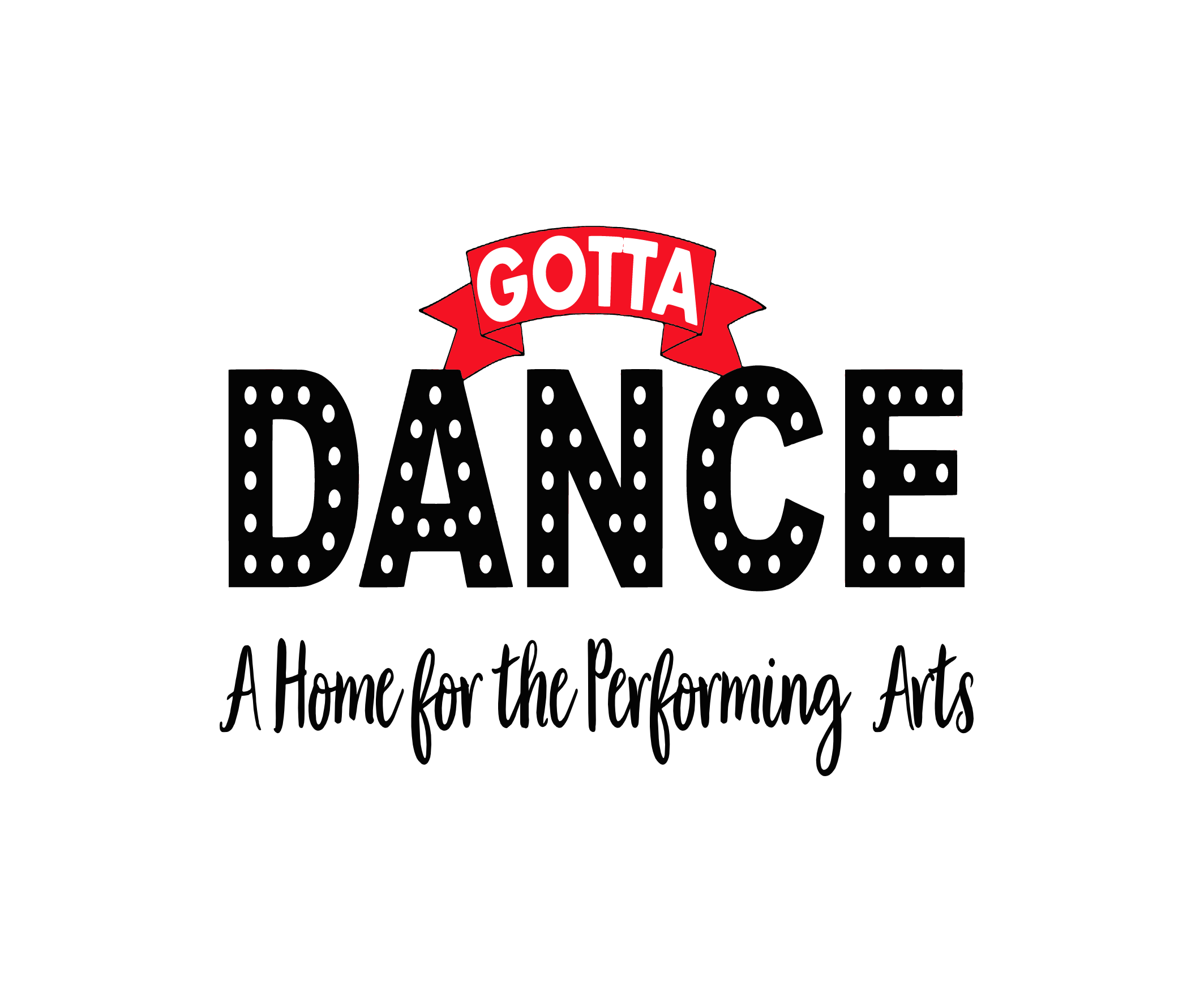 A Home for The Performing Arts - Gotta Dance