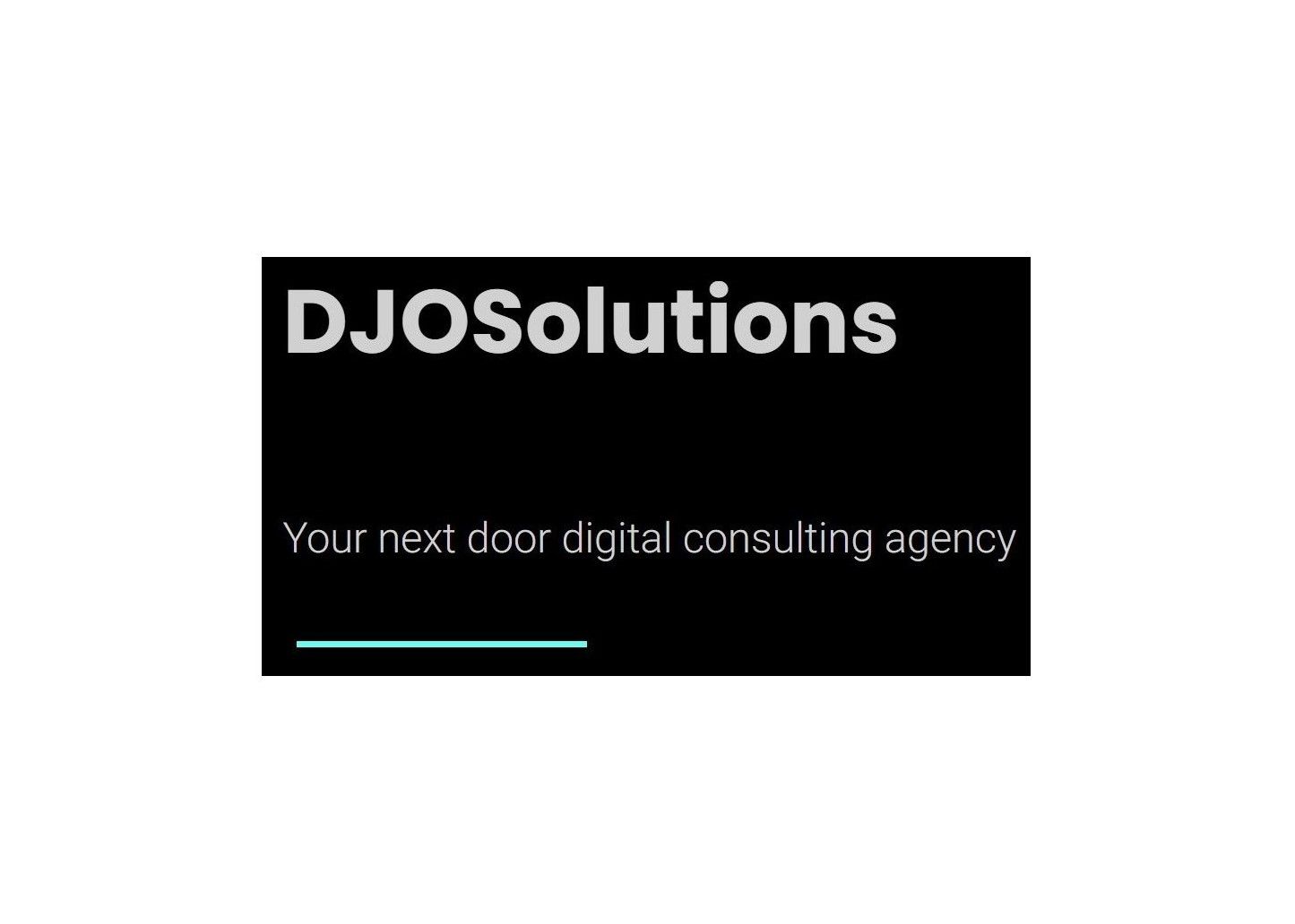 We Are Your Consulting Agency -  DJOSolutions