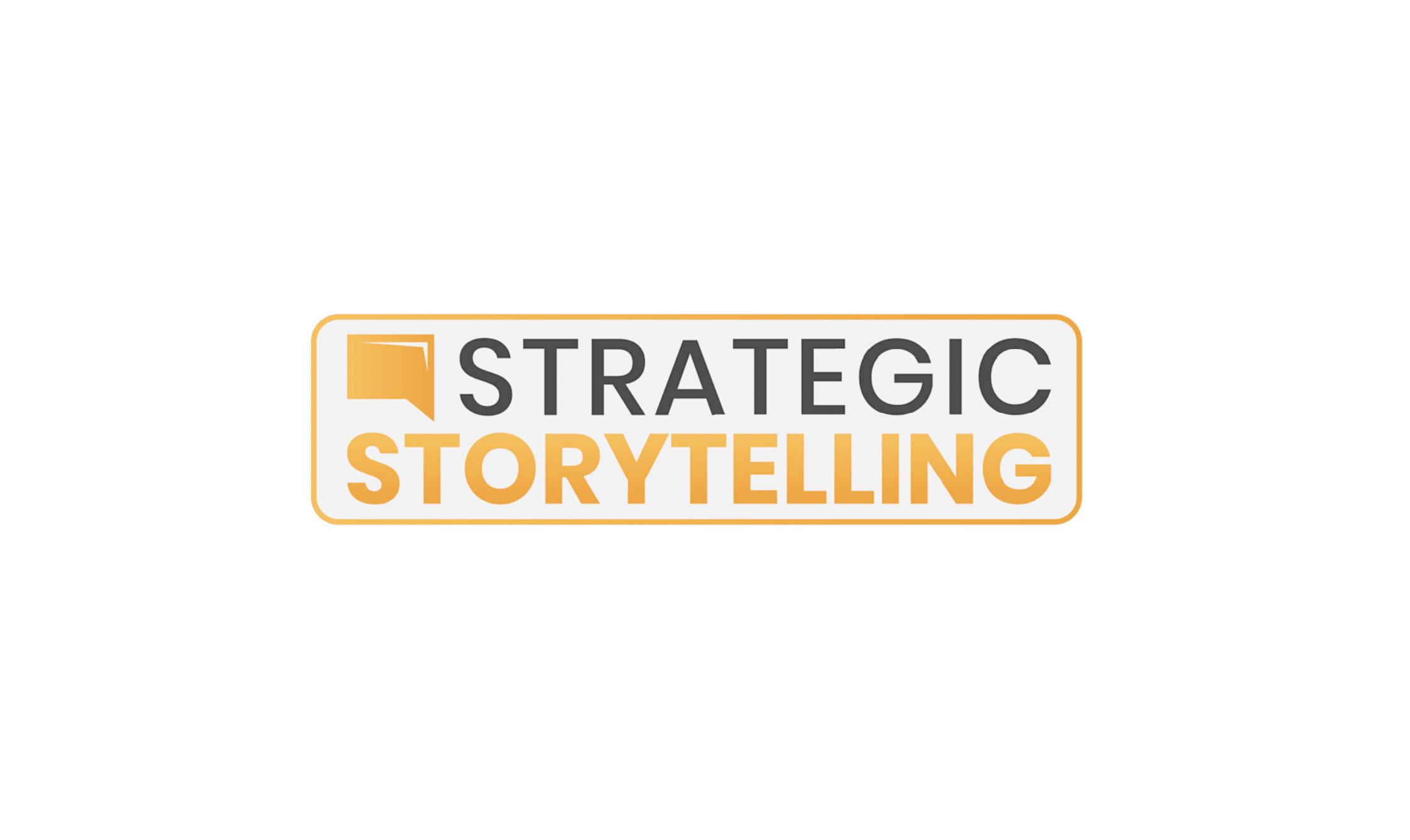 Grow Your Business - Strategic Storytelling